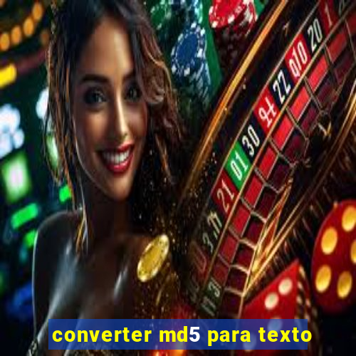 converter md5 para texto