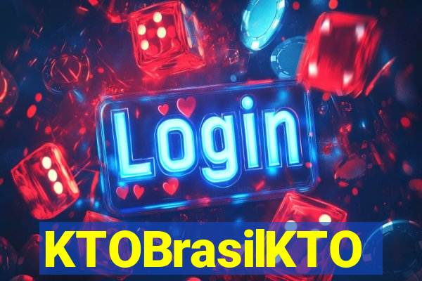 KTOBrasilKTO