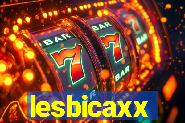 lesbicaxx