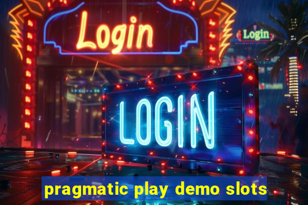 pragmatic play demo slots
