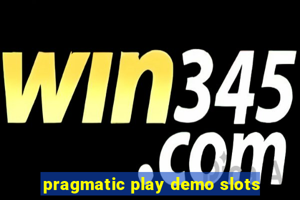pragmatic play demo slots
