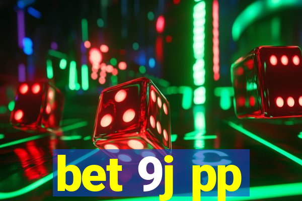 bet 9j pp