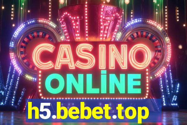 h5.bebet.top