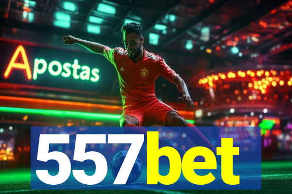 557bet