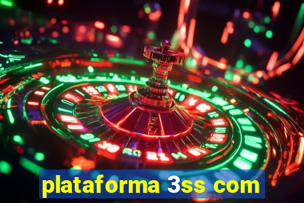 plataforma 3ss com
