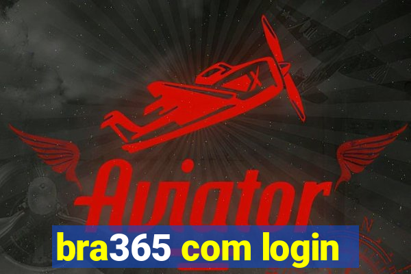 bra365 com login