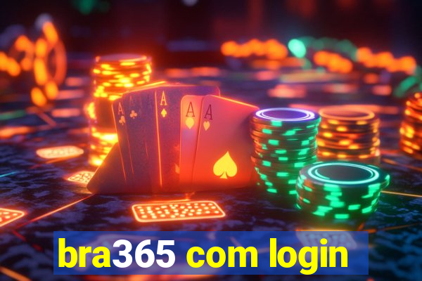 bra365 com login