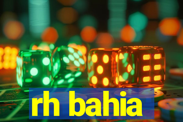 rh bahia