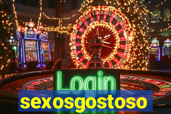 sexosgostoso
