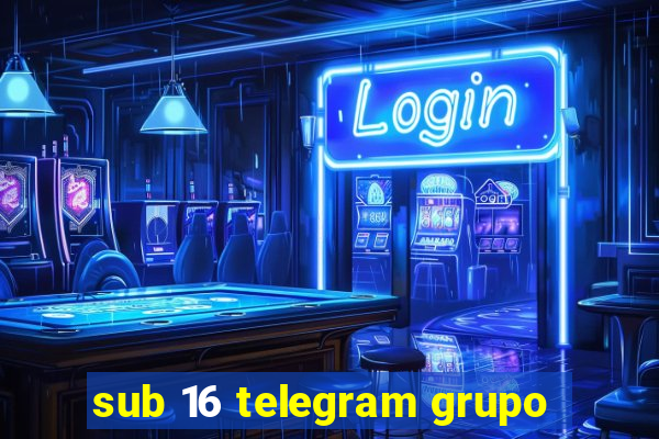 sub 16 telegram grupo