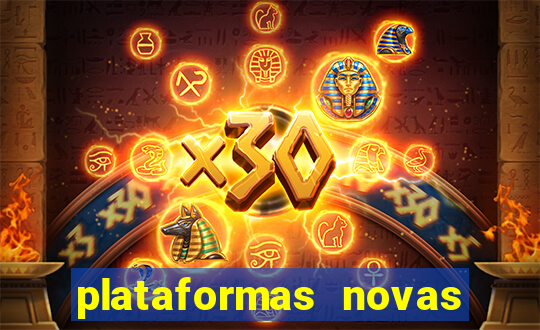 plataformas novas de apostas