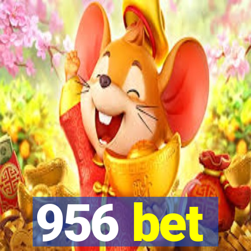 956 bet