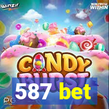 587 bet