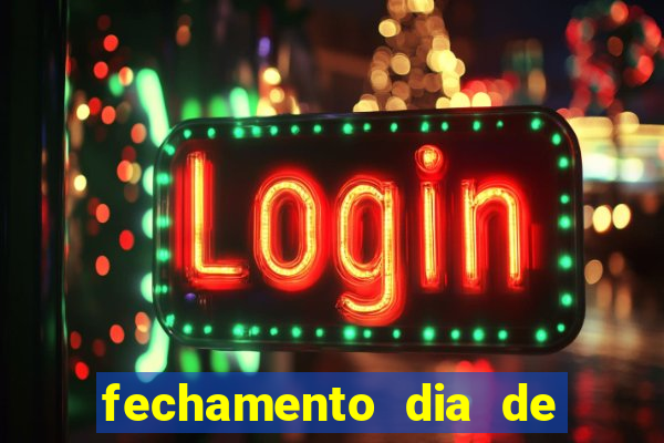 fechamento dia de sorte 9 dezenas