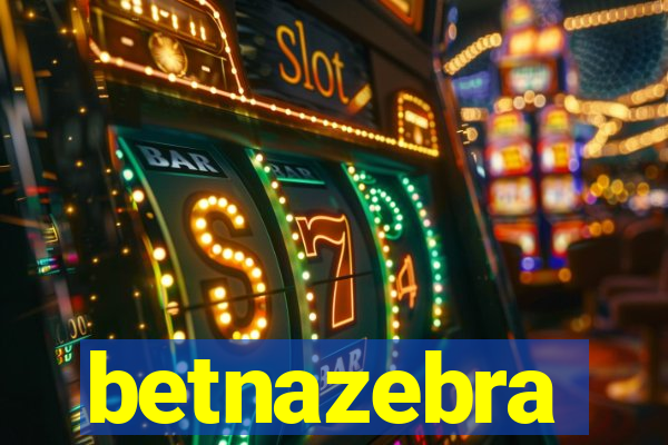 betnazebra