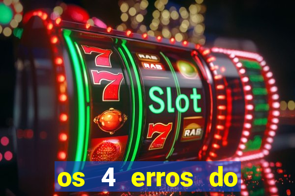 os 4 erros do jovem rico
