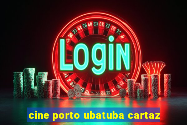 cine porto ubatuba cartaz
