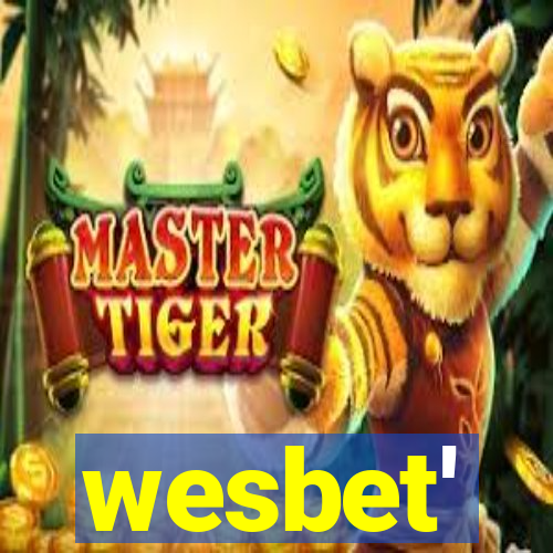 wesbet'