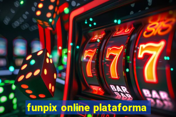 funpix online plataforma