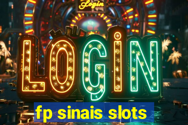 fp sinais slots