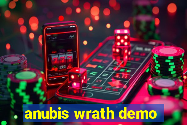 anubis wrath demo
