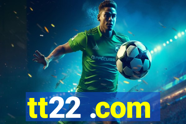 tt22 .com