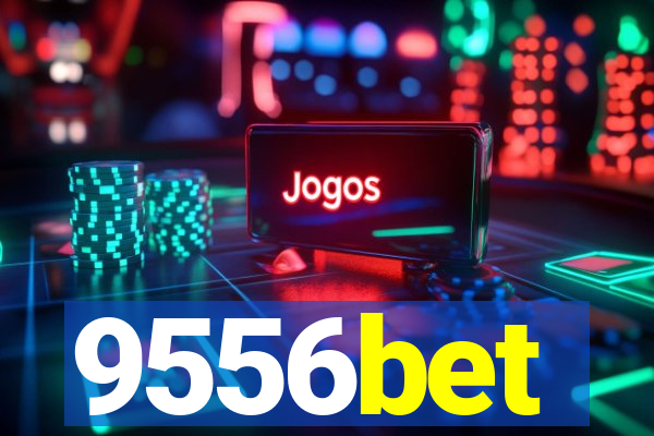 9556bet
