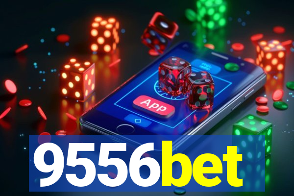 9556bet