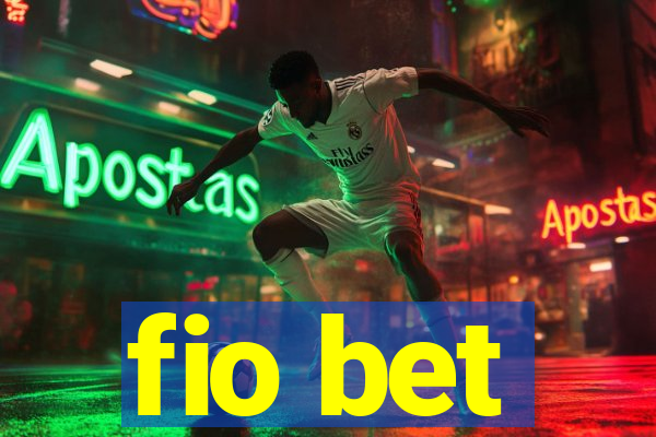 fio bet