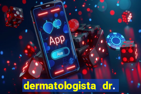 dermatologista dr. jorge tadeu lopes santos - sp