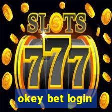 okey bet login