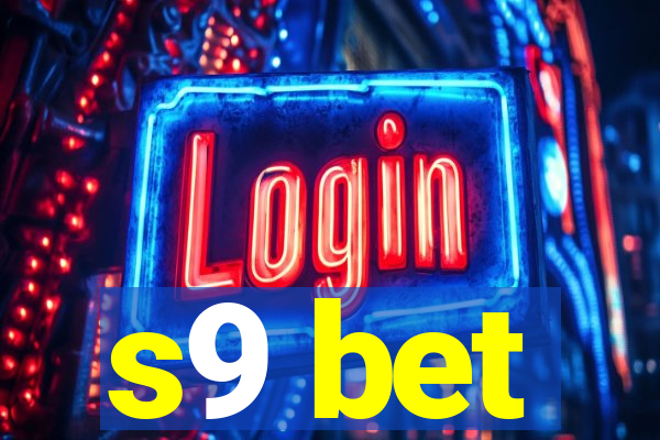 s9 bet