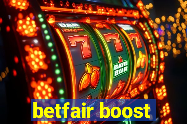 betfair boost