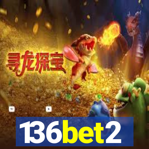 136bet2