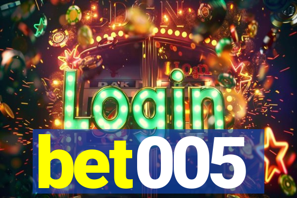 bet005