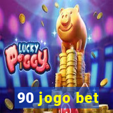 90 jogo bet