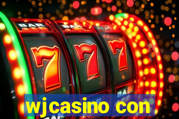 wjcasino con