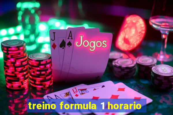 treino formula 1 horario