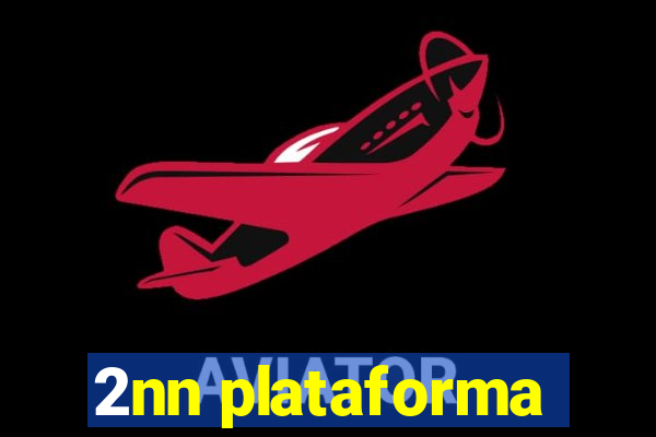 2nn plataforma
