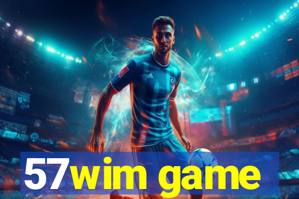 57wim game