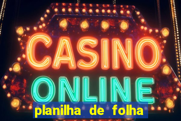 planilha de folha de pagamento