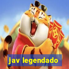 jav legendado
