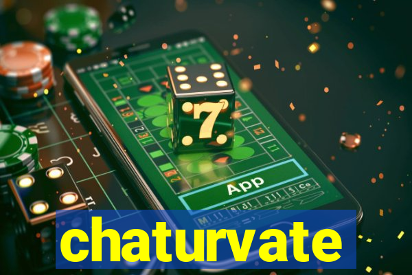 chaturvate