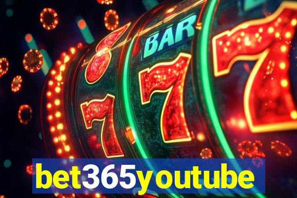 bet365youtube