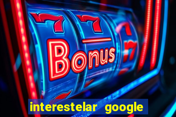 interestelar google drive dublado