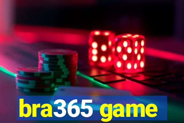 bra365 game
