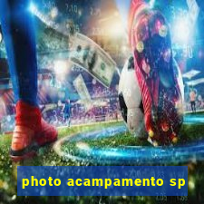 photo acampamento sp