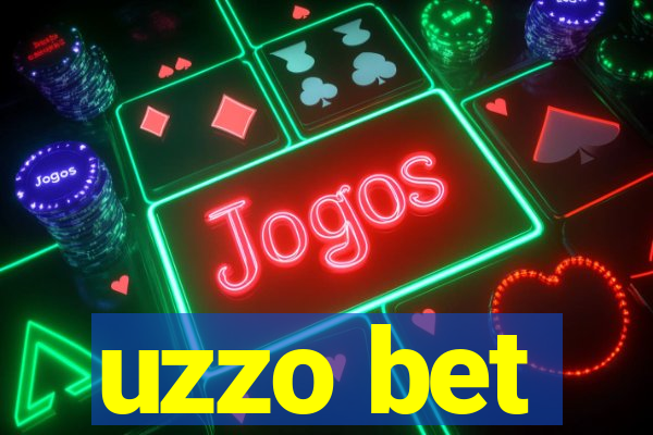 uzzo bet
