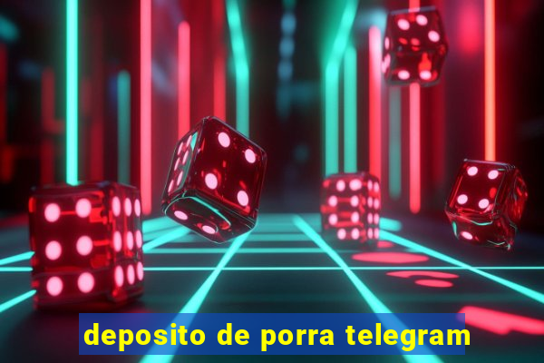 deposito de porra telegram