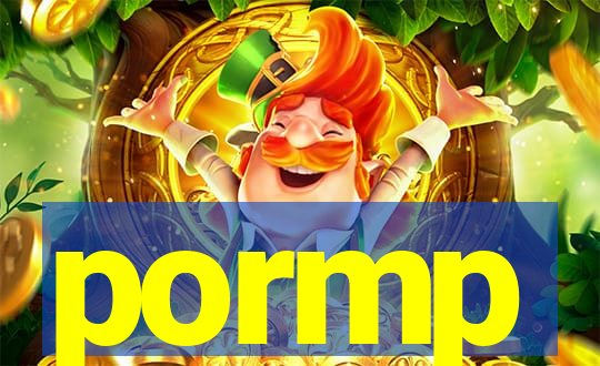 pormp